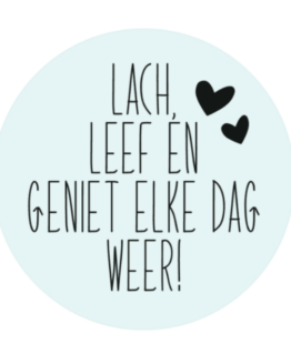 handspiegeltje lach, leef en geniet!