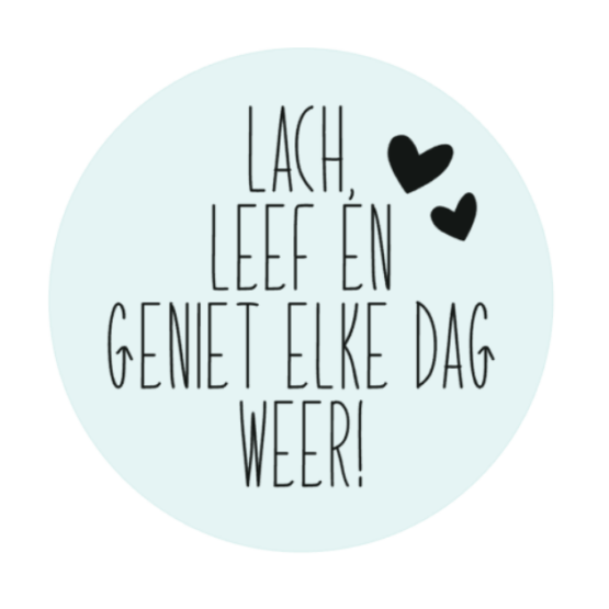 handspiegeltje lach, leef en geniet!